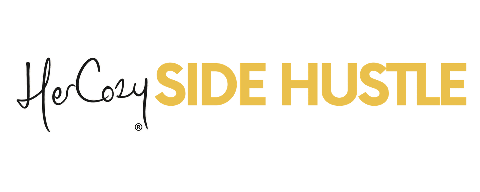 Top title says: Her Cozy SIDE HUSTLE